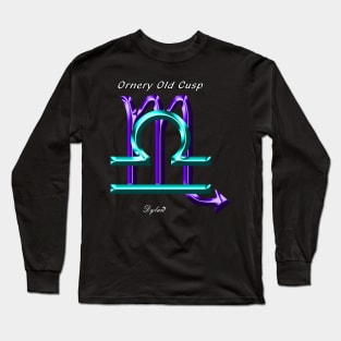 Libra Scorpio Ornery Cusp Long Sleeve T-Shirt